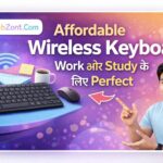 Affordable Wireless Keyboard – Work और Study के लिए Perfect