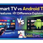 Smart TV vs Android TV – Features और Difference Explained